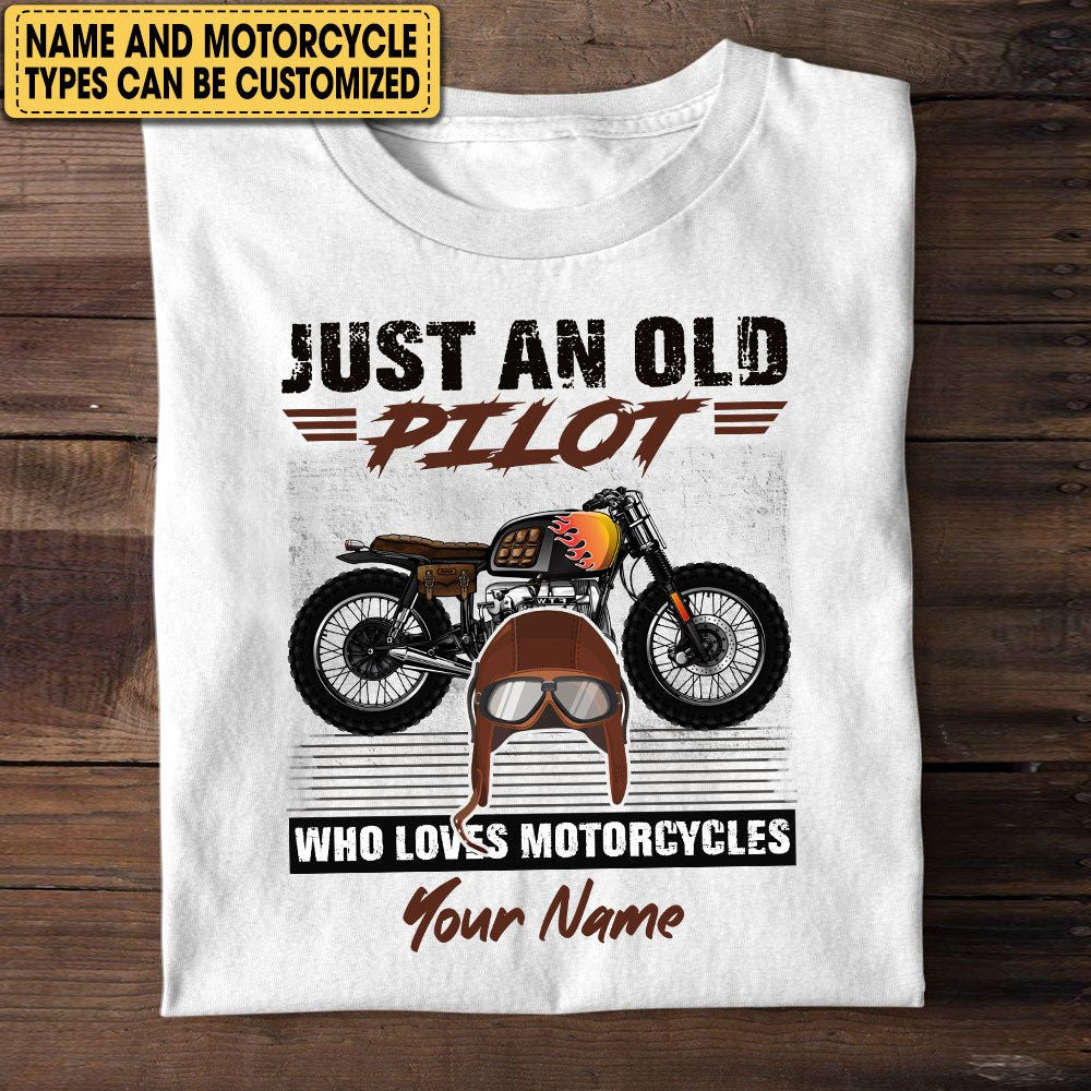 Personalized Just An Old Pilot Who Loves Motorcycles Shirtwdwq eqw easdasd Personalized Just An Old Pilot Who Loves Motorcycles Shirtewq wqe wqeaadk.