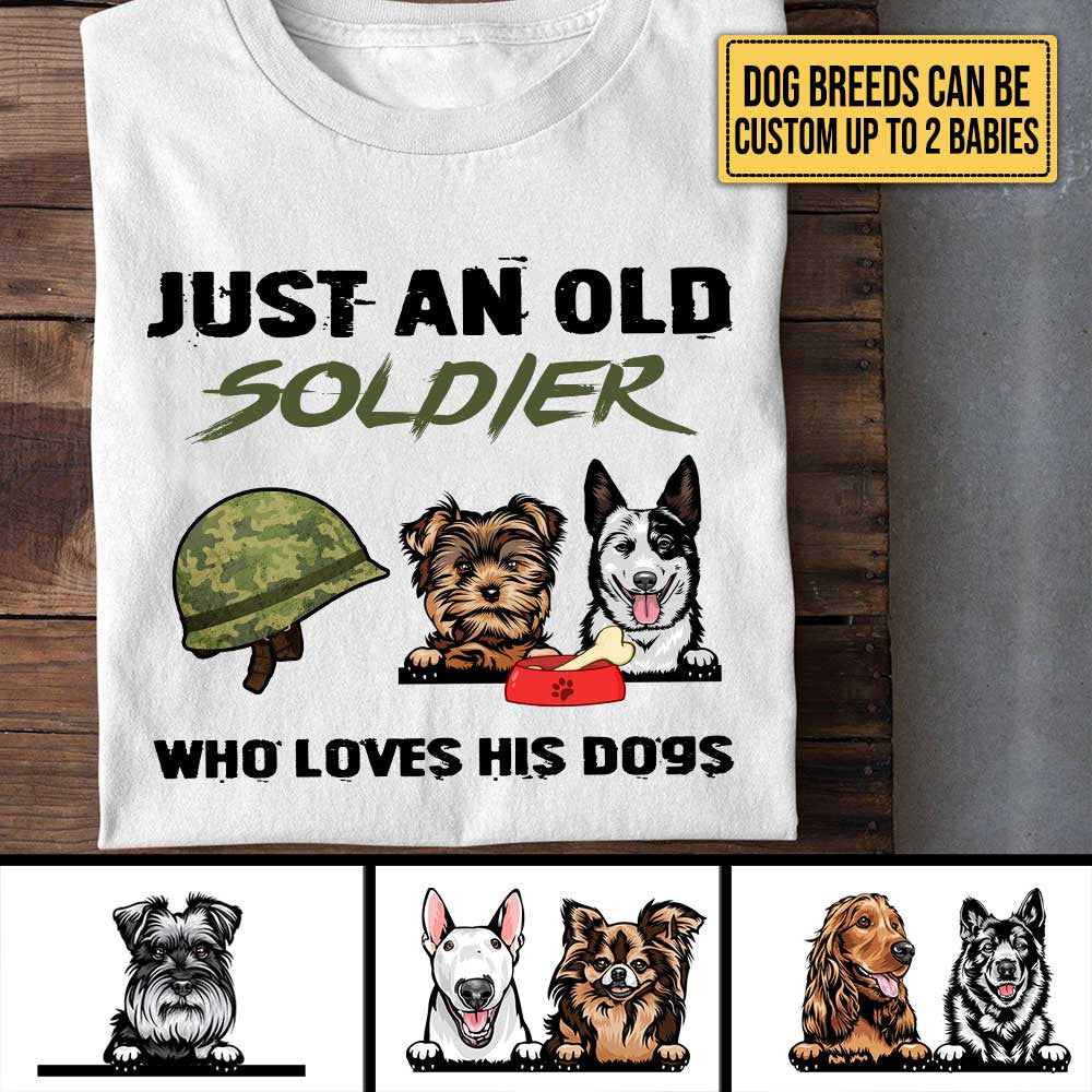 Personalized Just An Old Soldier Who Loves Dogs Shirtwdwq eqw easdasd Personalized Just An Old Soldier Who Loves Dogs Shirtewq wqe wqeaadk.