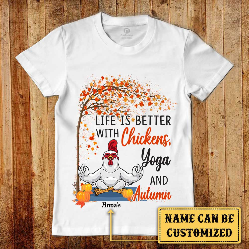 Personalized Life Is Better With Chickens And Yoga Autumn Shirtwdwq eqw easdasd Personalized Life Is Better With Chickens And Yoga Autumn Shirtewq wqe wqeaadk.