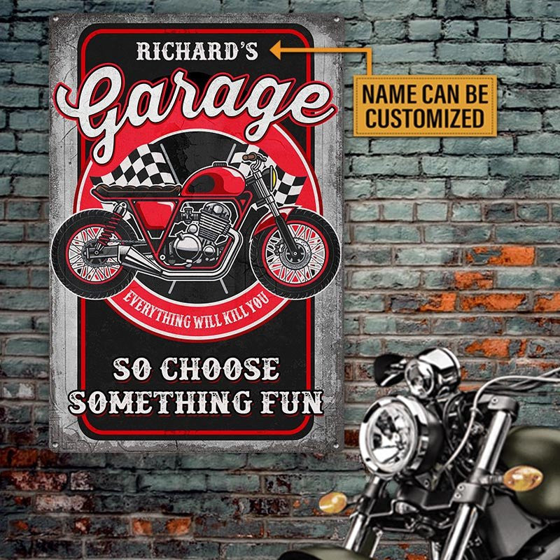 Personalized Motorcycle Garage Everything Will Kill You So Choose Something Fun Metal Signwdwq eqw easdasd Personalized Motorcycle Garage Everything Will Kill You So Choose Something Fun Metal Signewq wqe wqeaadk.