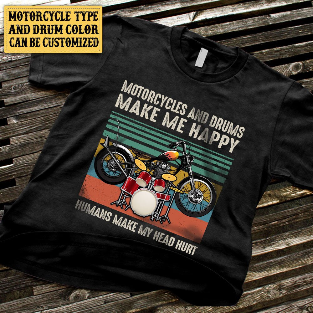 Personalized Motorcycles And Drums Make Me Happy Vintage Shirtwdwq eqw easdasd Personalized Motorcycles And Drums Make Me Happy Vintage Shirtewq wqe wqeaadk.