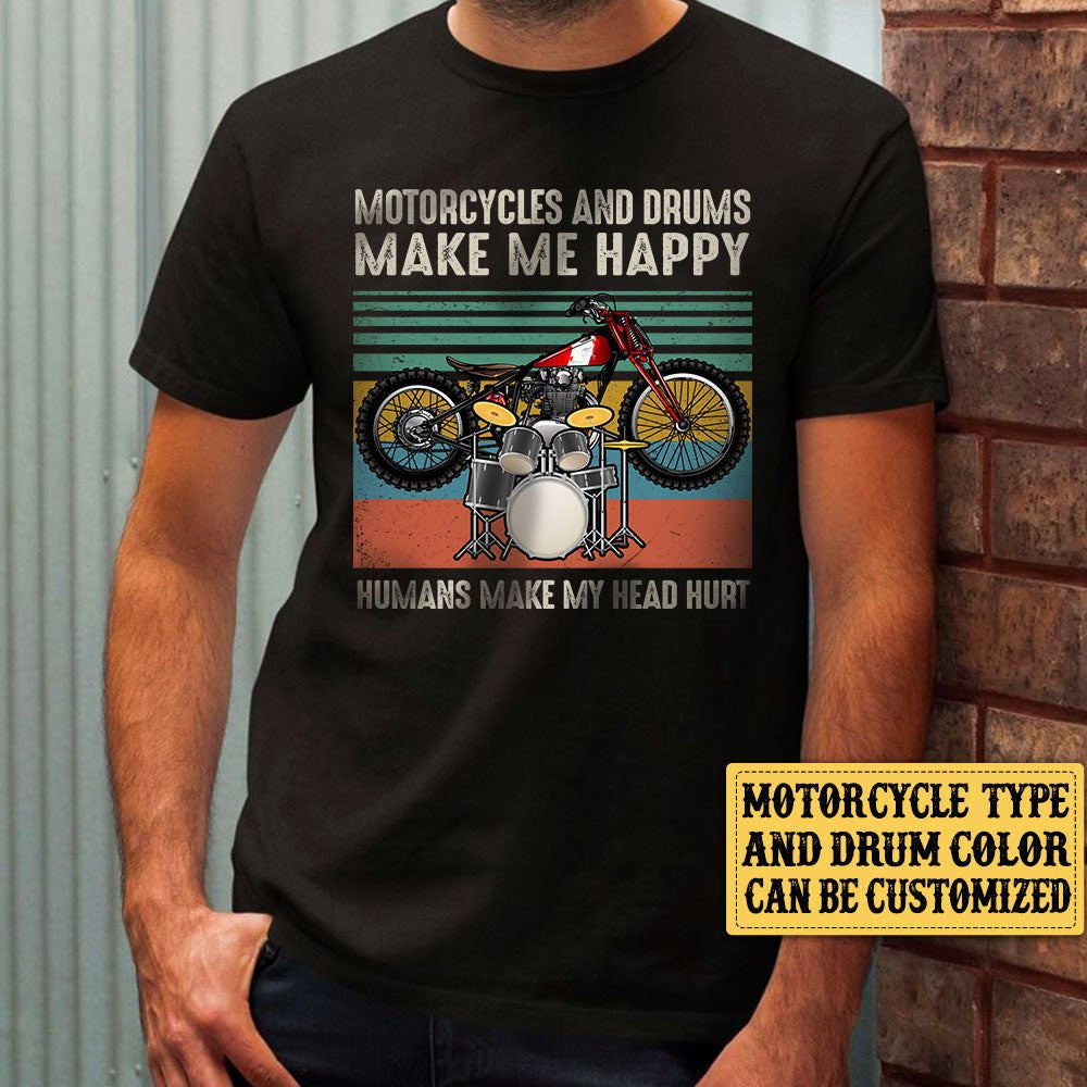 Personalized Motorcycles And Drums Make Me Happy Vintage Shirtwdwq eqw easdasd Personalized Motorcycles And Drums Make Me Happy Vintage Shirtewq wqe wqeaadk.