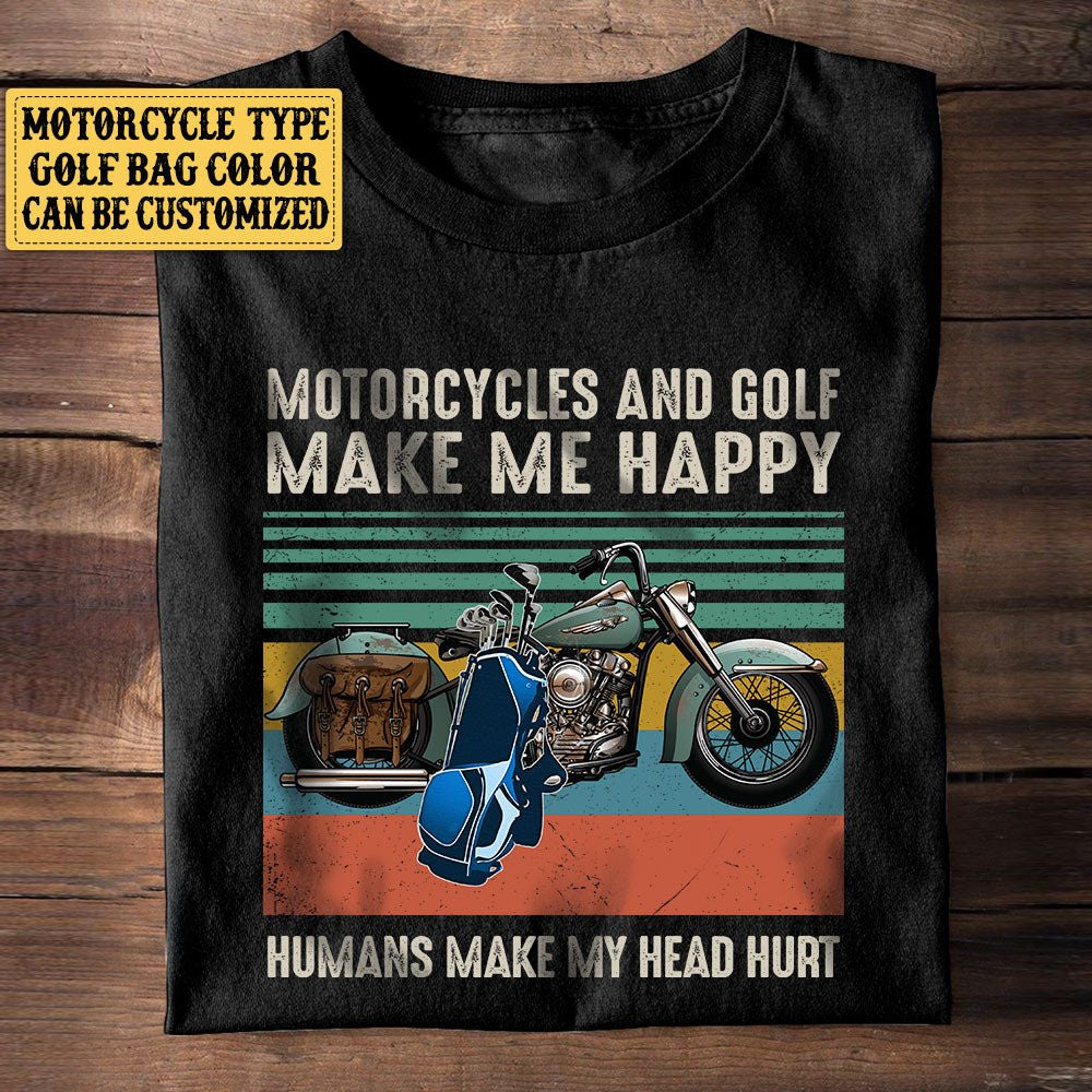 Personalized Motorcycles And Golf Make Me Happy Vintage Shirtwdwq eqw easdasd Personalized Motorcycles And Golf Make Me Happy Vintage Shirtewq wqe wqeaadk.