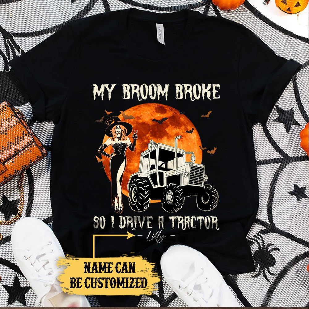Personalized My Broom Broke So Now I Drive A Tractor Shirtwdwq eqw easdasd Personalized My Broom Broke So Now I Drive A Tractor Shirtewq wqe wqeaadk.