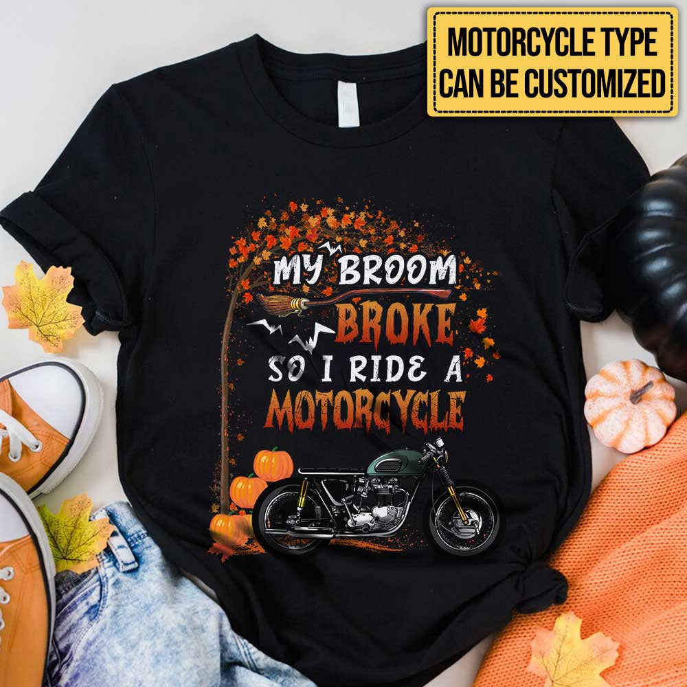 Personalized My Broom Broke So Now I Ride A Motorcycle Halloween Shirtwdwq eqw easdasd Personalized My Broom Broke So Now I Ride A Motorcycle Halloween Shirtewq wqe wqeaadk.