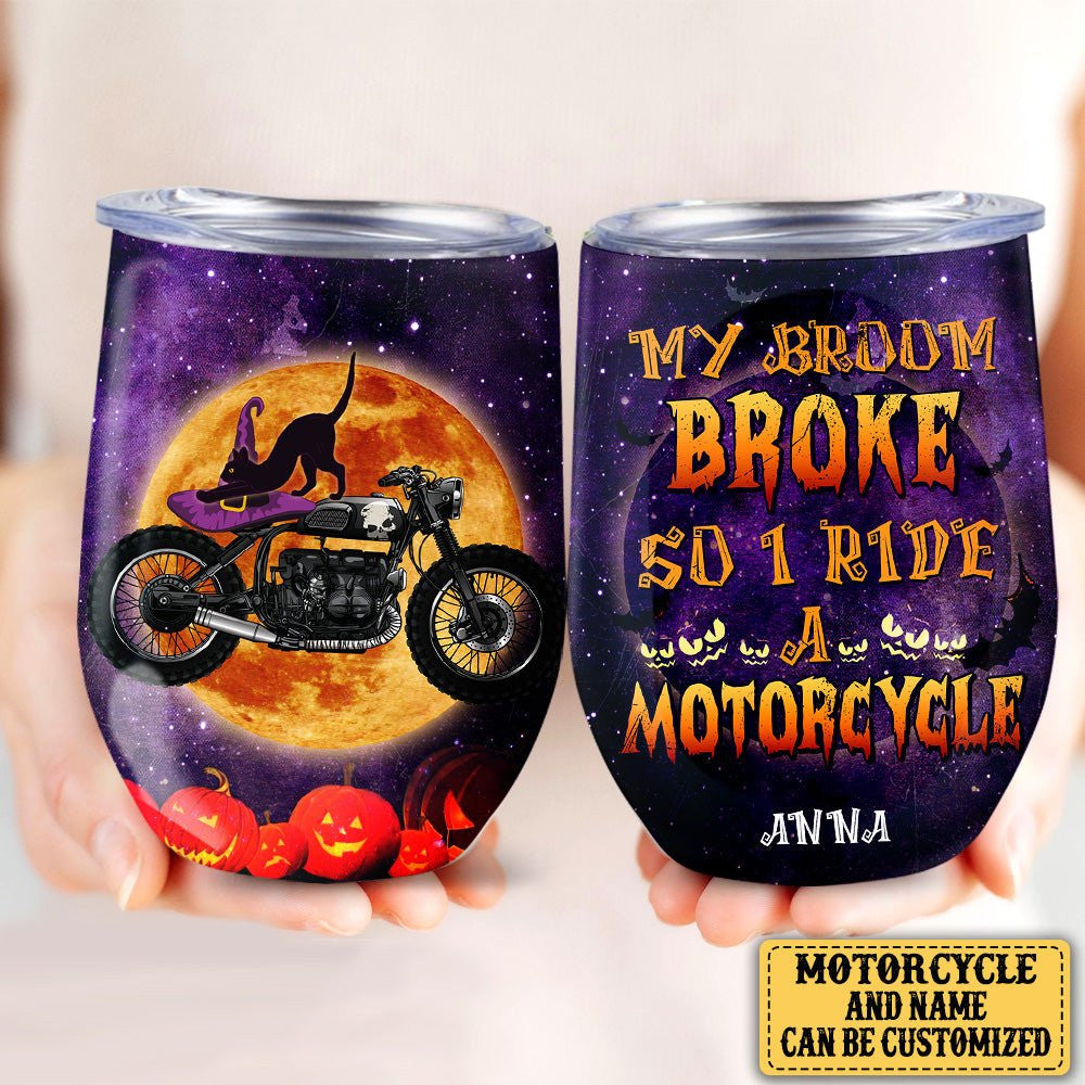 Personalized My Broom Broke So Now I Ride A Motorcycle Halloween Wine Tumblerwdwq eqw easdasd Personalized My Broom Broke So Now I Ride A Motorcycle Halloween Wine Tumblerewq wqe wqeaadk.