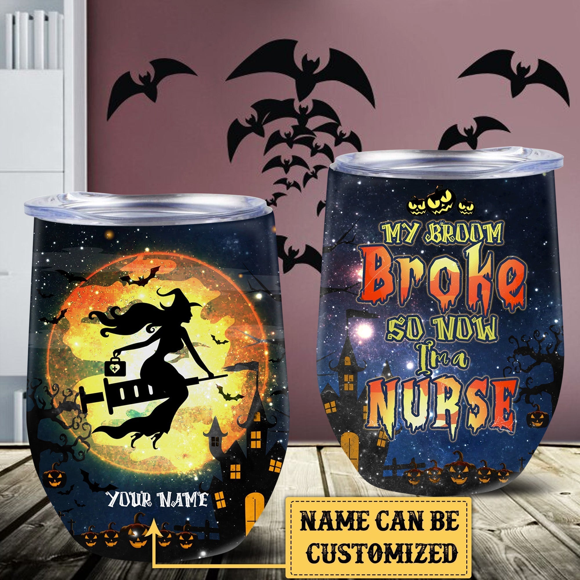Personalized My Broom Broke So Now I'm A Nurse Halloween Wine Tumblerwdwq eqw easdasd Personalized My Broom Broke So Now I'm A Nurse Halloween Wine Tumblerewq wqe wqeaadk.