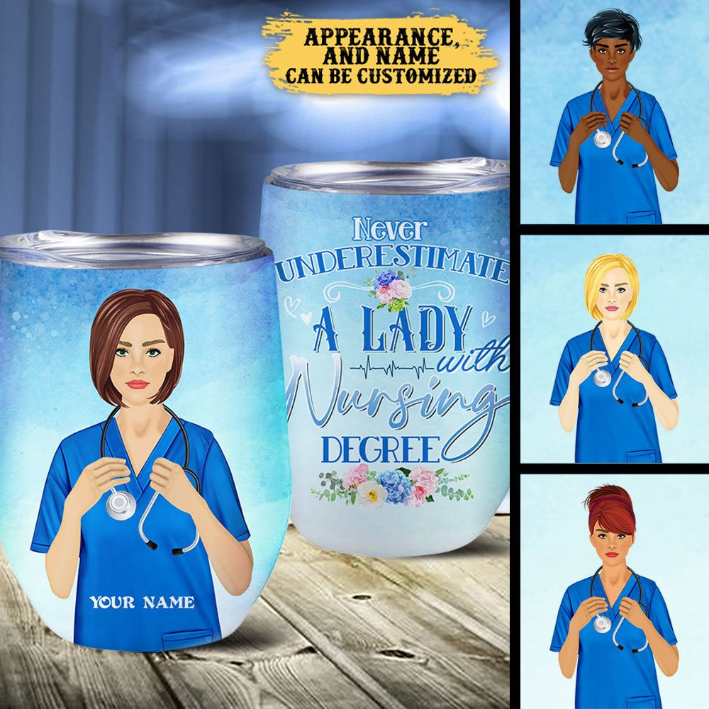 Personalized Never Underestimate A Lady With Nursing Degree Wine Tumblerwdwq eqw easdasd Personalized Never Underestimate A Lady With Nursing Degree Wine Tumblerewq wqe wqeaadk.