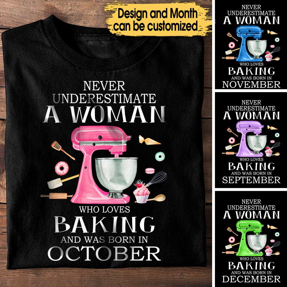 Personalized Never Underestimate A Woman Who Loves Baking Shirtwdwq eqw easdasd Personalized Never Underestimate A Woman Who Loves Baking Shirtewq wqe wqeaadk.