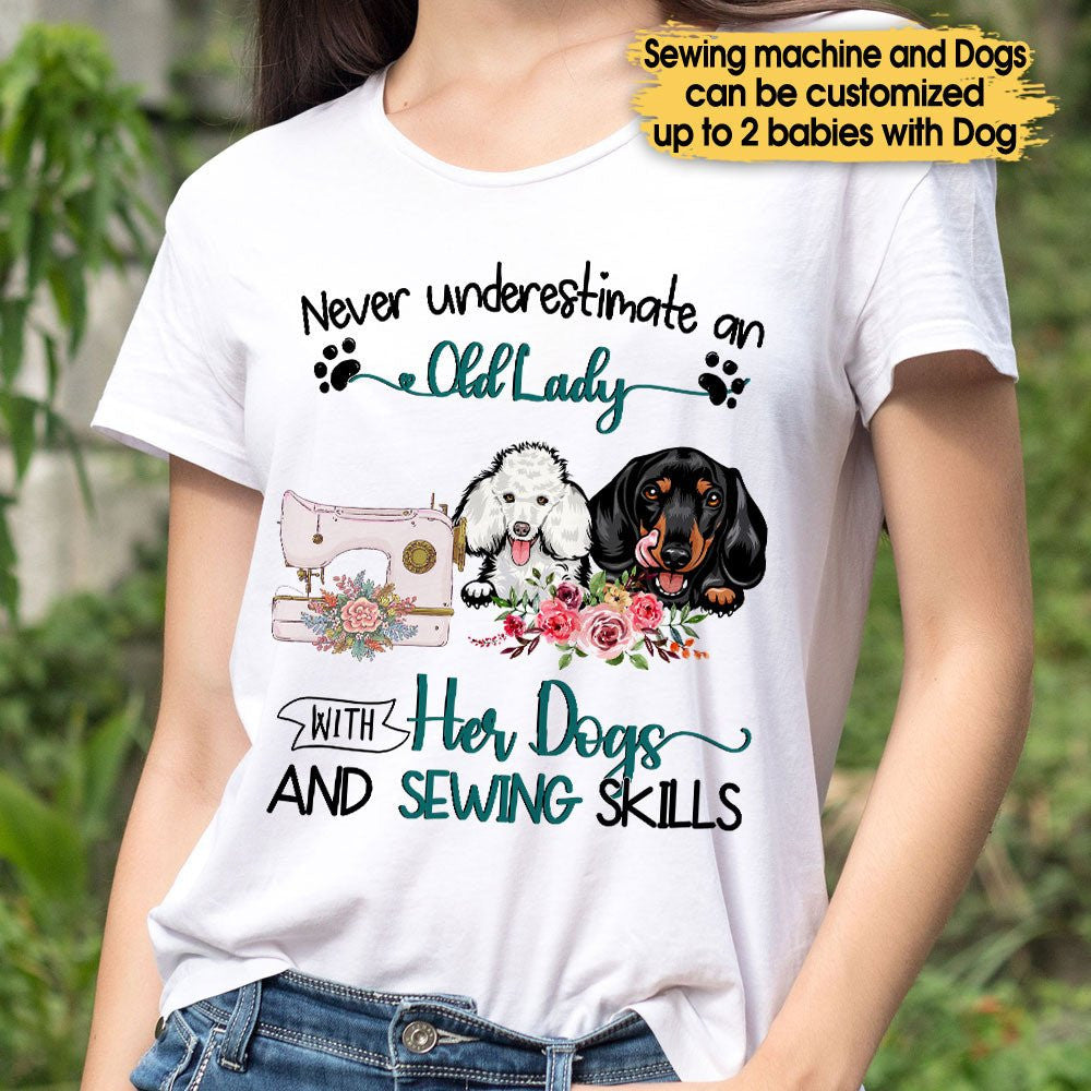 Personalized Never Underestimate An Old Lady With Her Dogs And Sewing Skills Shirtwdwq eqw easdasd Personalized Never Underestimate An Old Lady With Her Dogs And Sewing Skills Shirtewq wqe wqeaadk.