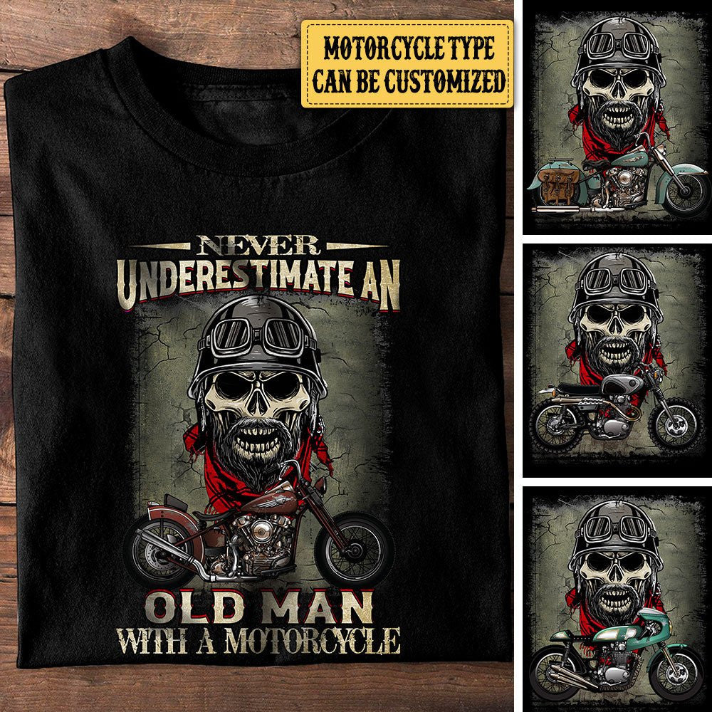 Personalized Never Underestimate An Old Man With A Motorcycle Shirtwdwq eqw easdasd Personalized Never Underestimate An Old Man With A Motorcycle Shirtewq wqe wqeaadk.