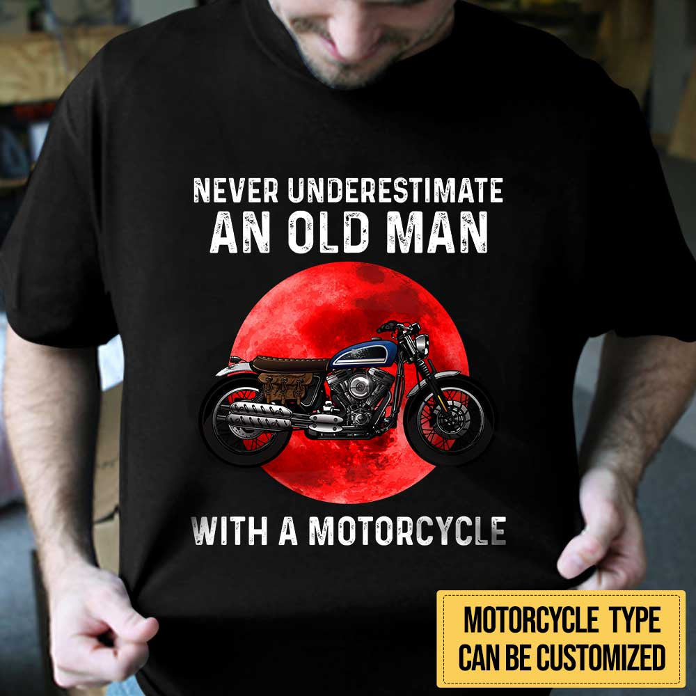 Personalized Never Underestimate An Old Man With A Motorcycle Shirtwdwq eqw easdasd Personalized Never Underestimate An Old Man With A Motorcycle Shirtewq wqe wqeaadk.