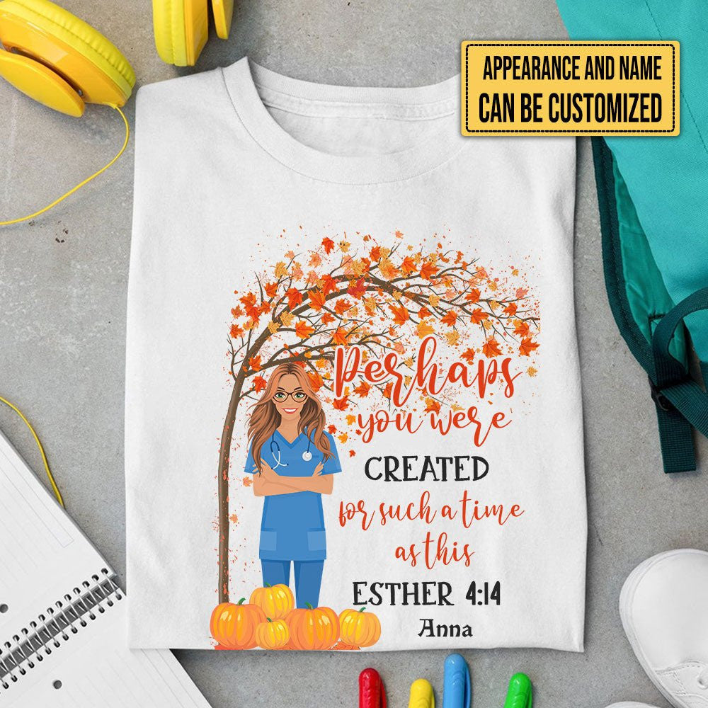 Personalized Perhaps You Were Created For Such A Time As This Esther 4:14 Nurse Shirtwdwq eqw easdasd Personalized Perhaps You Were Created For Such A Time As This Esther 4:14 Nurse Shirtewq wqe wqeaadk.
