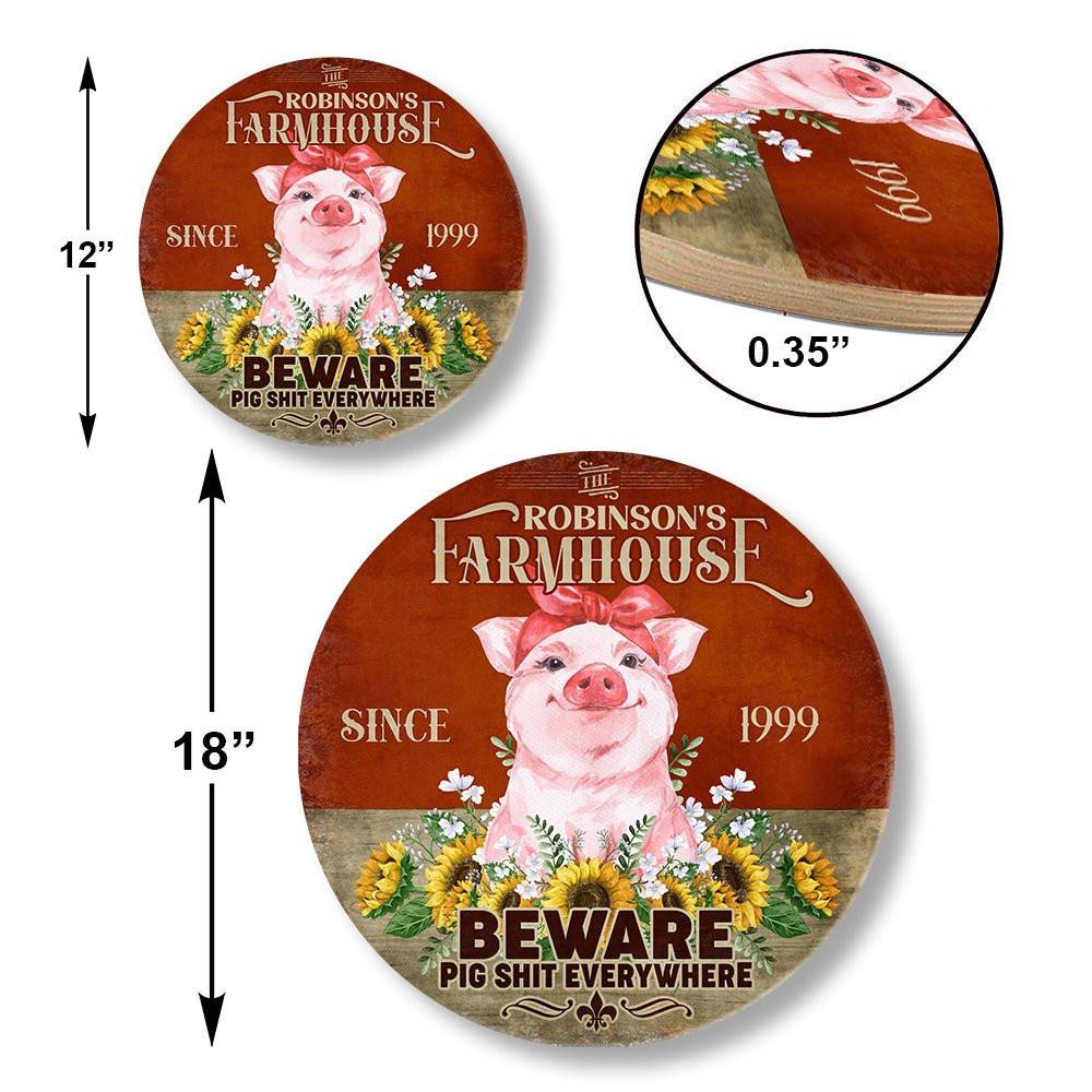 Personalized Pig Farm House Beware Wood Round Sign.
