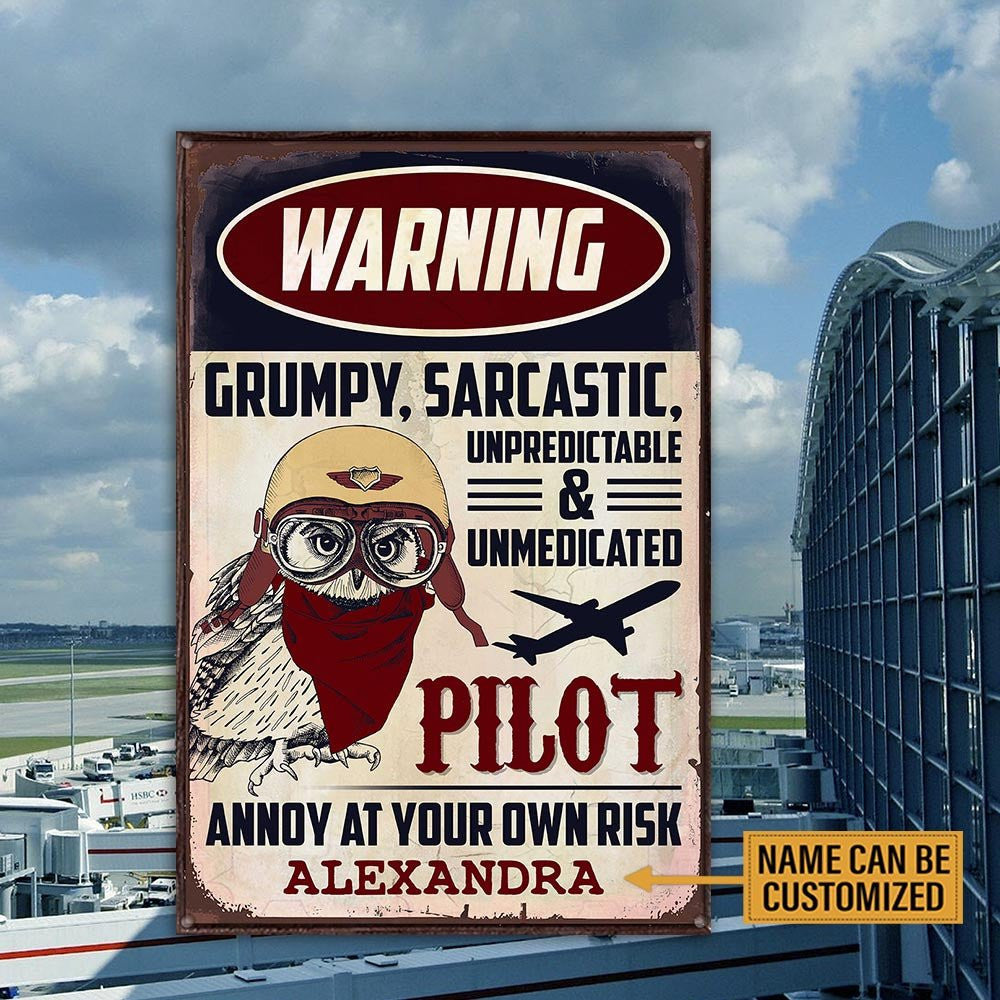 Personalized  Pilot Warning Metal Sign.