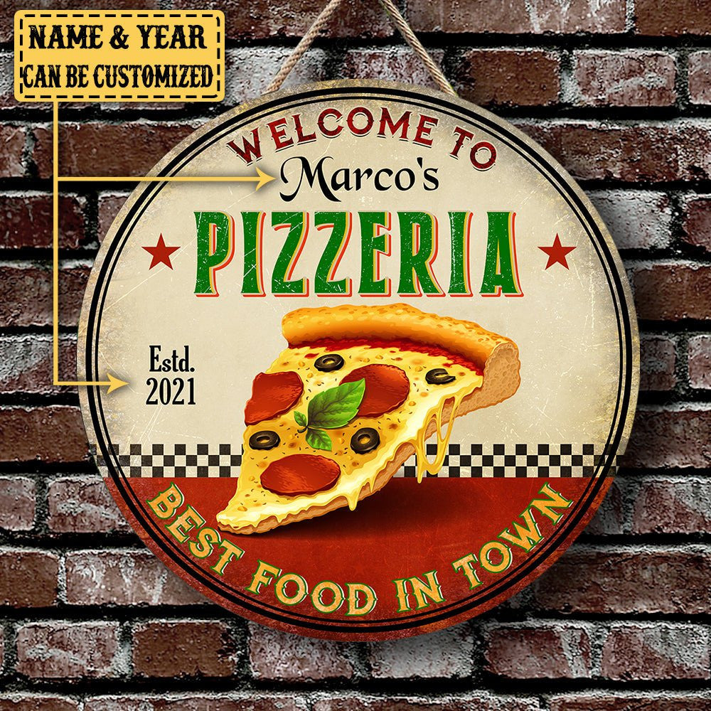 Personalized Pizzeria Best Food In Town Wood Round Signwdwq eqw easdasd Personalized Pizzeria Best Food In Town Wood Round Signewq wqe wqeaadk.