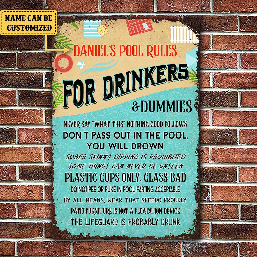Personalized Pool Rules For Drinkers And Dummies Metal Sign.