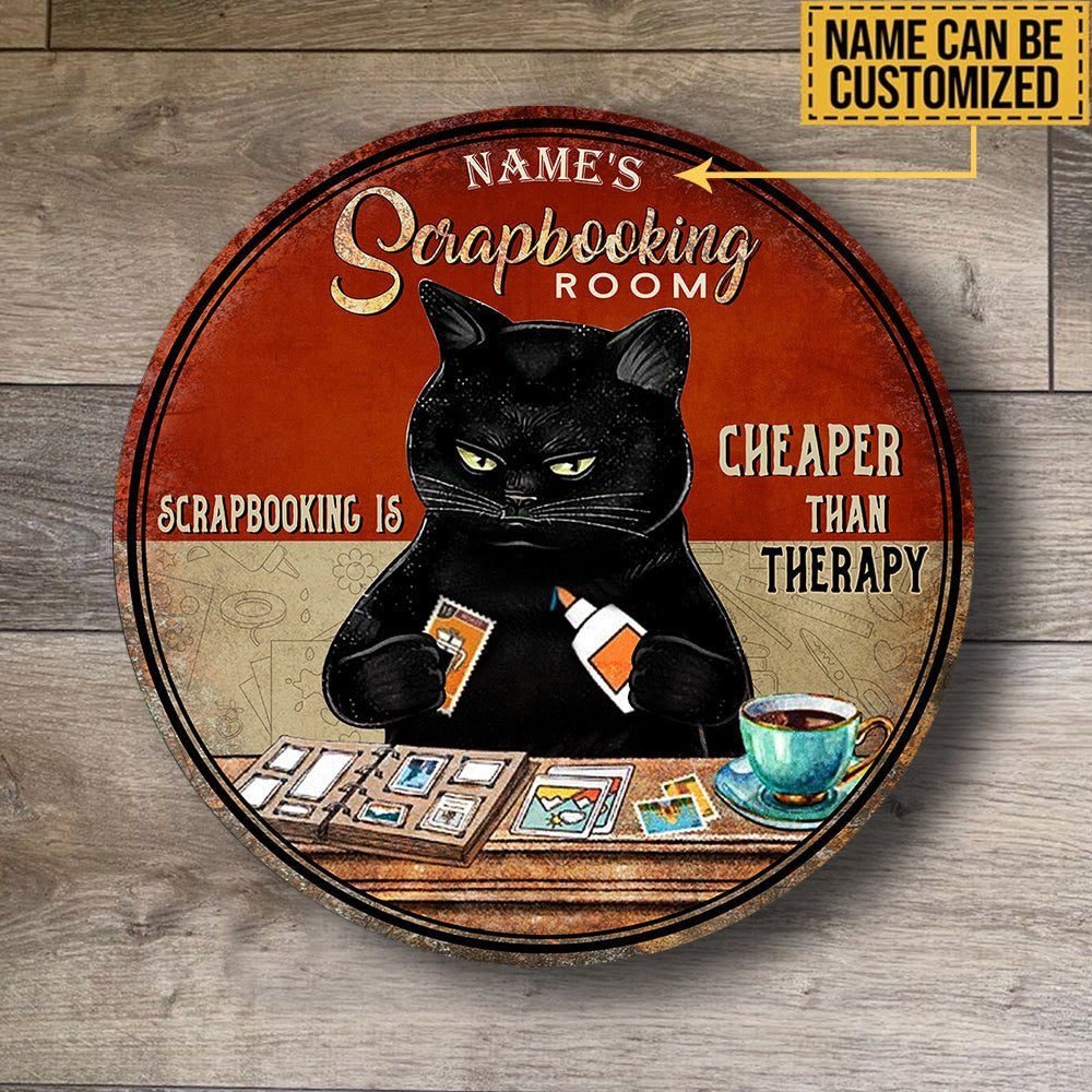 Personalized Scrapbooking Is Cheaper Than Therapy Black Cat Wood Round Sign.