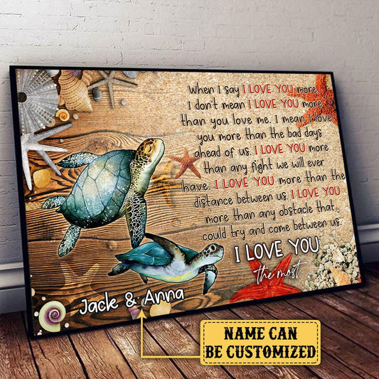 Personalized Sea Turtle I Love You The Most Poster & Canvaswdwq eqw easdasd Personalized Sea Turtle I Love You The Most Poster & Canvasewq wqe wqeaadk.