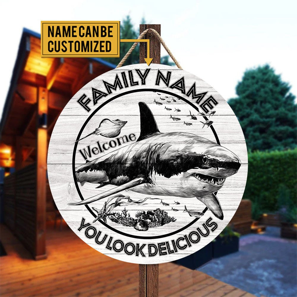 Personalized Shark Welcome You Looks Delicious Wood Round Sign.