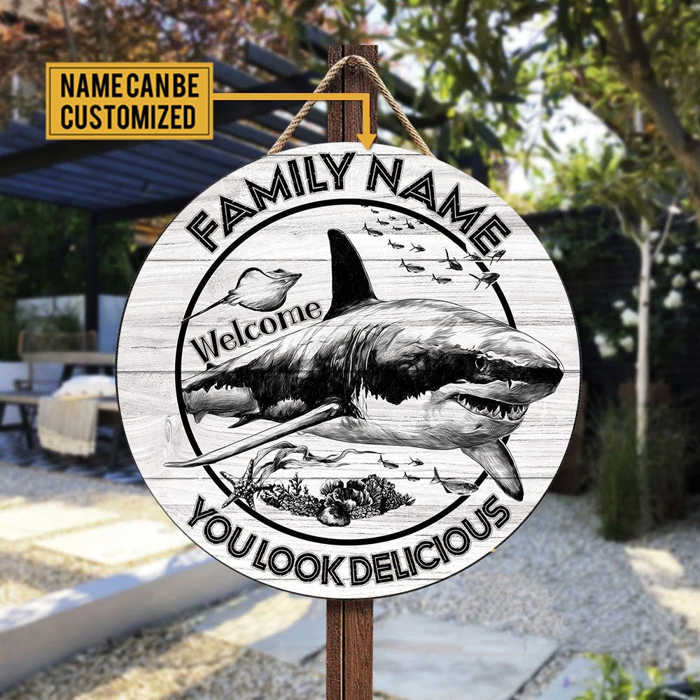 Personalized Shark Welcome You Looks Delicious Wood Round Sign.