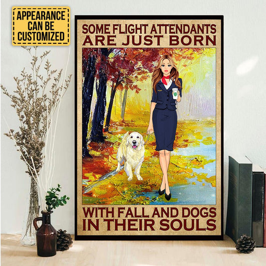 Personalized Some Flight Attendant Are Just Born With Fall And Dogs In Their Souls Poster & Canvaswdwq eqw easdasd Personalized Some Flight Attendant Are Just Born With Fall And Dogs In Their Souls Poster & Canvasewq wqe wqeaadk.
