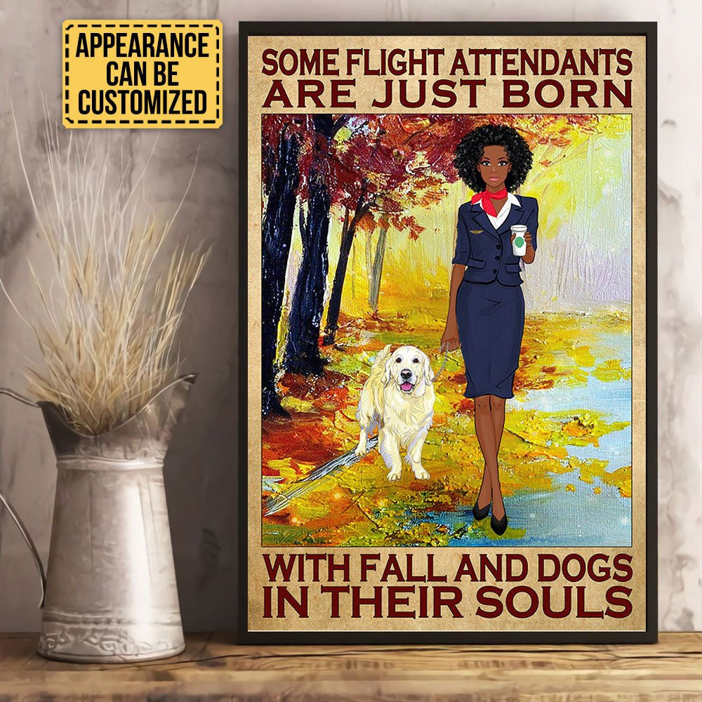 Personalized Some Flight Attendant Are Just Born With Fall And Dogs In Their Souls Poster & Canvaswdwq eqw easdasd Personalized Some Flight Attendant Are Just Born With Fall And Dogs In Their Souls Poster & Canvasewq wqe wqeaadk.