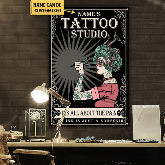 Personalized Tattoo Studio It's All About The Pain The Ink Is Just A Souvenir Metal Signwdwq eqw easdasd Personalized Tattoo Studio It's All About The Pain The Ink Is Just A Souvenir Metal Signewq wqe wqeaadk.