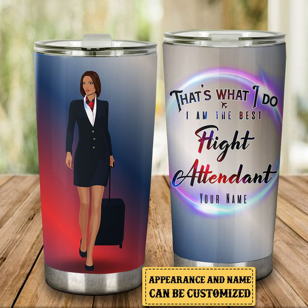 Personalized That's What I Do I Am The Best Flight Attendant Tumblerwdwq eqw easdasd Personalized That's What I Do I Am The Best Flight Attendant Tumblerewq wqe wqeaadk.