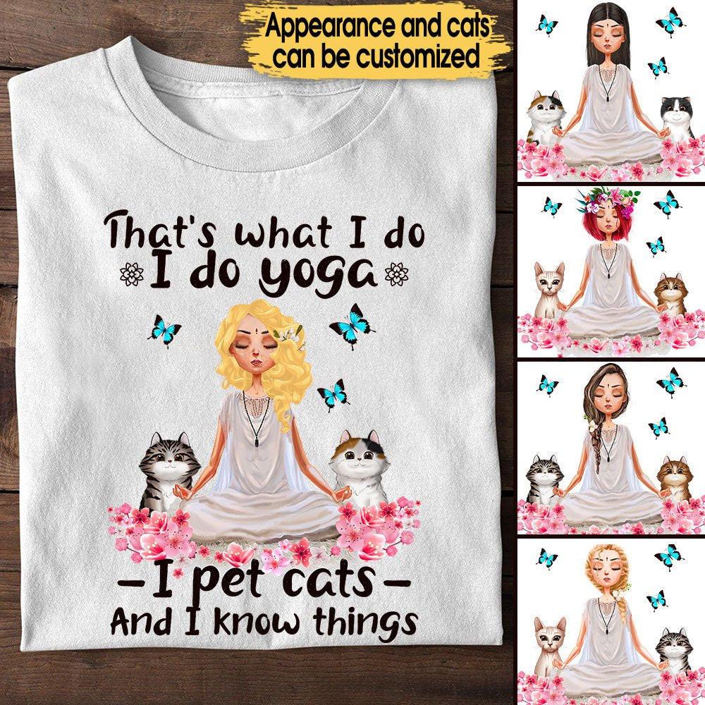 Personalized That's What I Do I Do Yoga I Pet Cats Shirt.