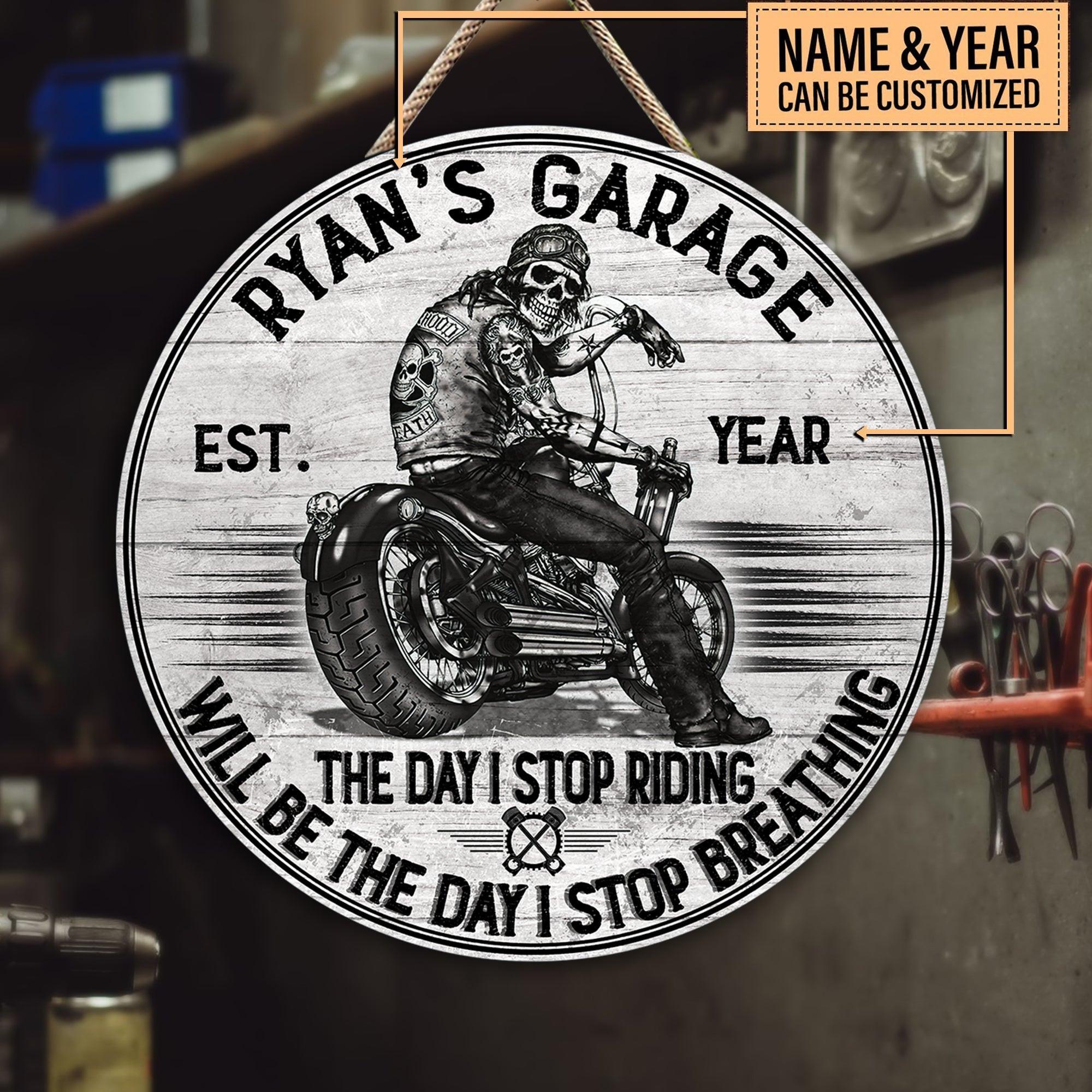 Personalized The Day I Stop Riding Will Be The Day I Stop Breathing Motorcycles Pallet Wood Circle Sign.