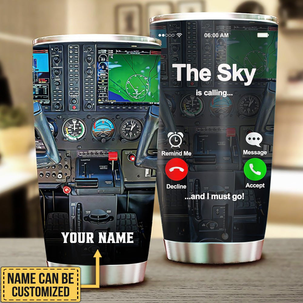 Personalized The Sky Is Calling And I Must Go Pilot Tumblerwdwq eqw easdasd Personalized The Sky Is Calling And I Must Go Pilot Tumblerewq wqe wqeaadk.