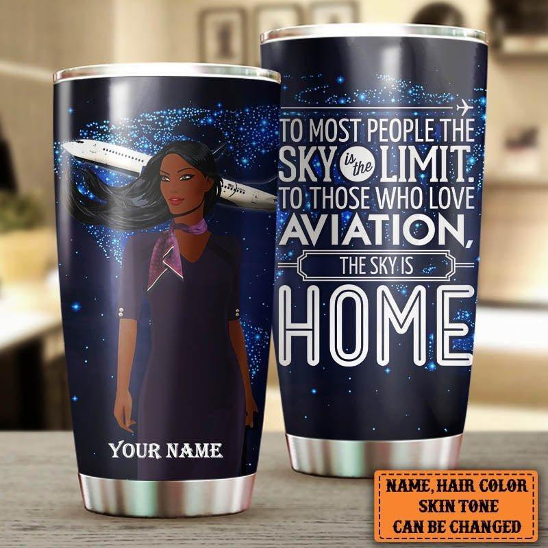 Personalized The Sky Is Home Flight Attendant Tumbler.