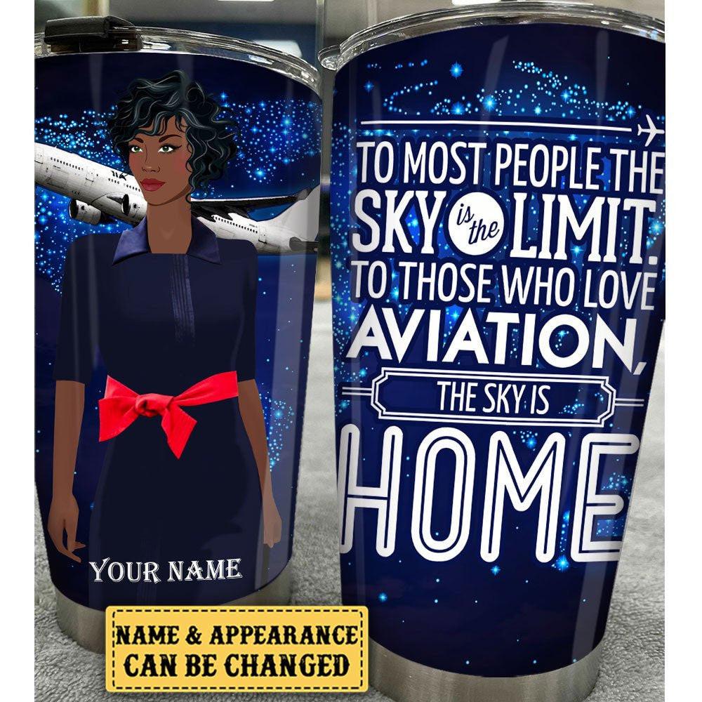 Personalized The Sky Is Home Flight Attendant Tumbler.