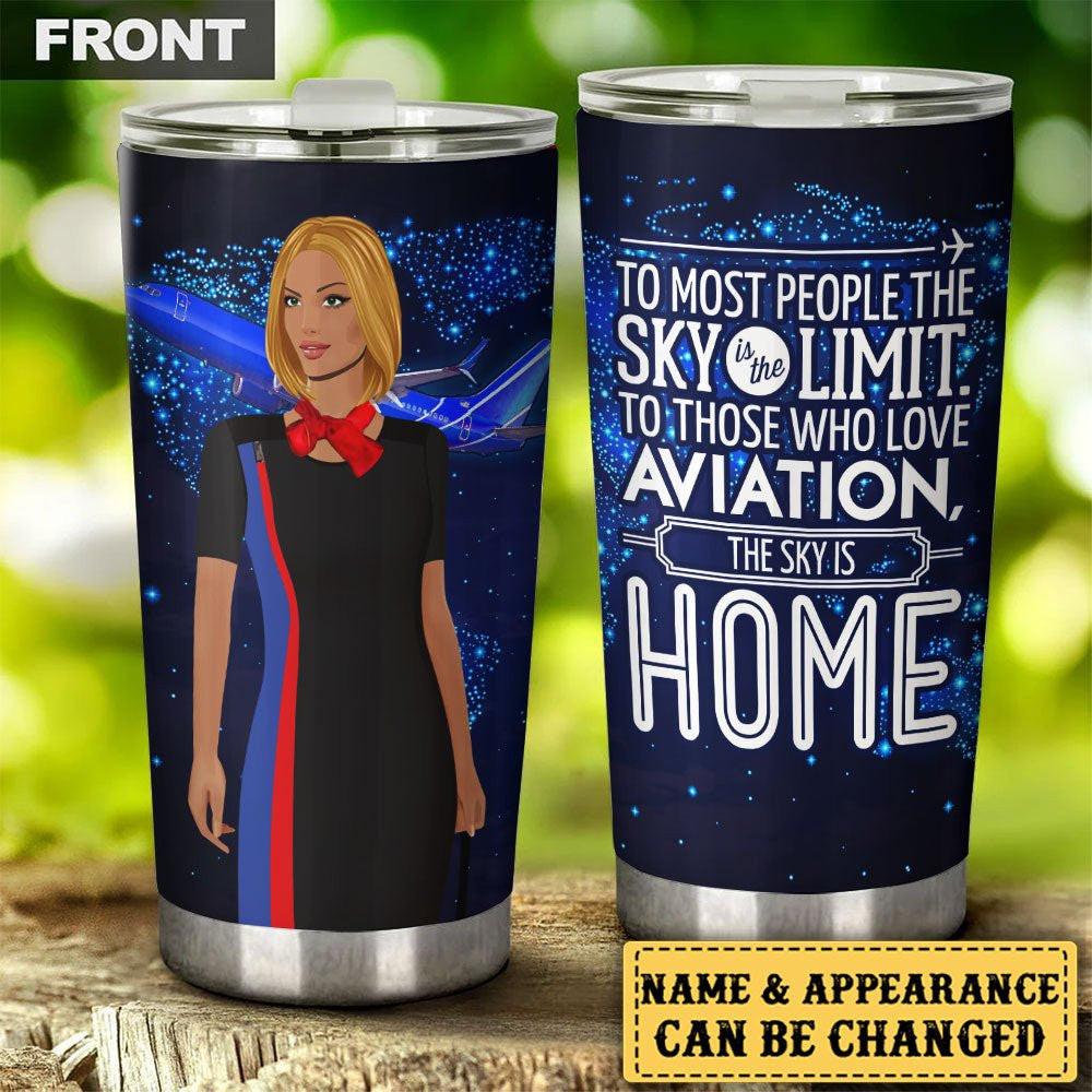 Personalized The Sky Is Home Flight Attendant Tumbler.