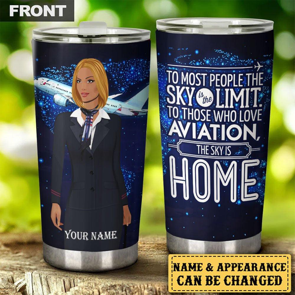 Personalized The Sky Is Home Flight Attendant Tumbler.