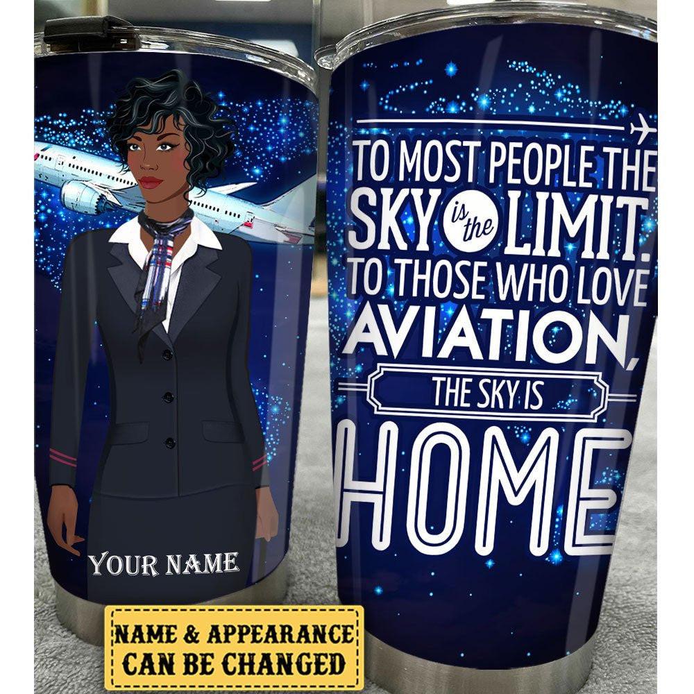 Personalized The Sky Is Home Flight Attendant Tumbler.