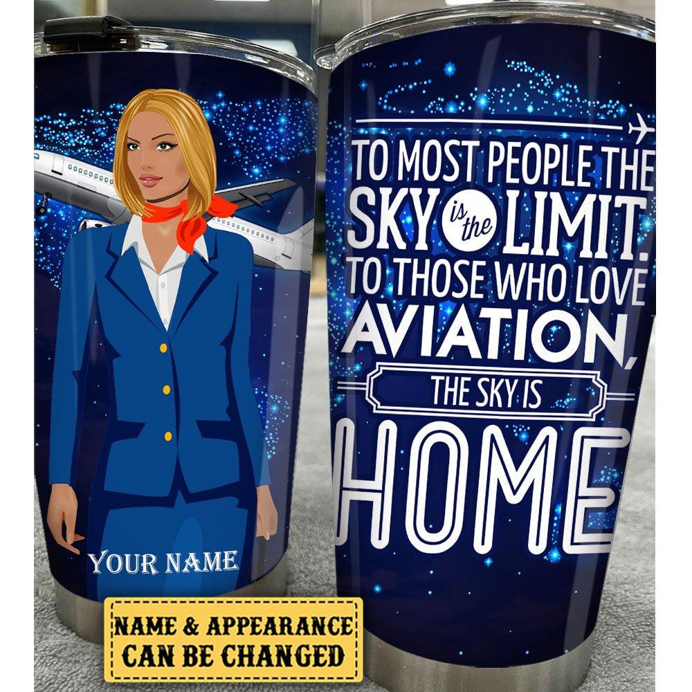 Personalized The Sky Is Home Flight Attendant Tumbler.
