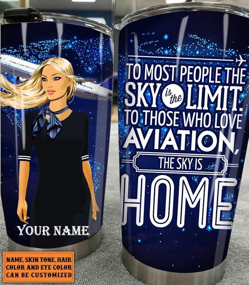 Personalized The Sky Is Home Flight Attendant Tumbler.
