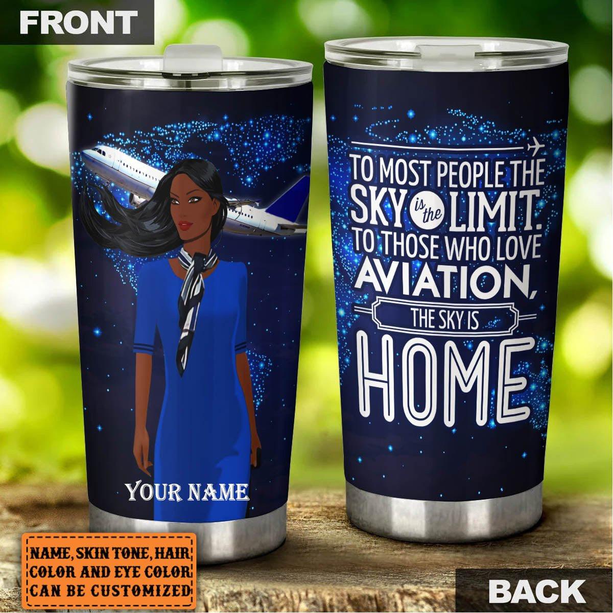 Personalized The Sky Is Home Flight Attendant Tumbler.