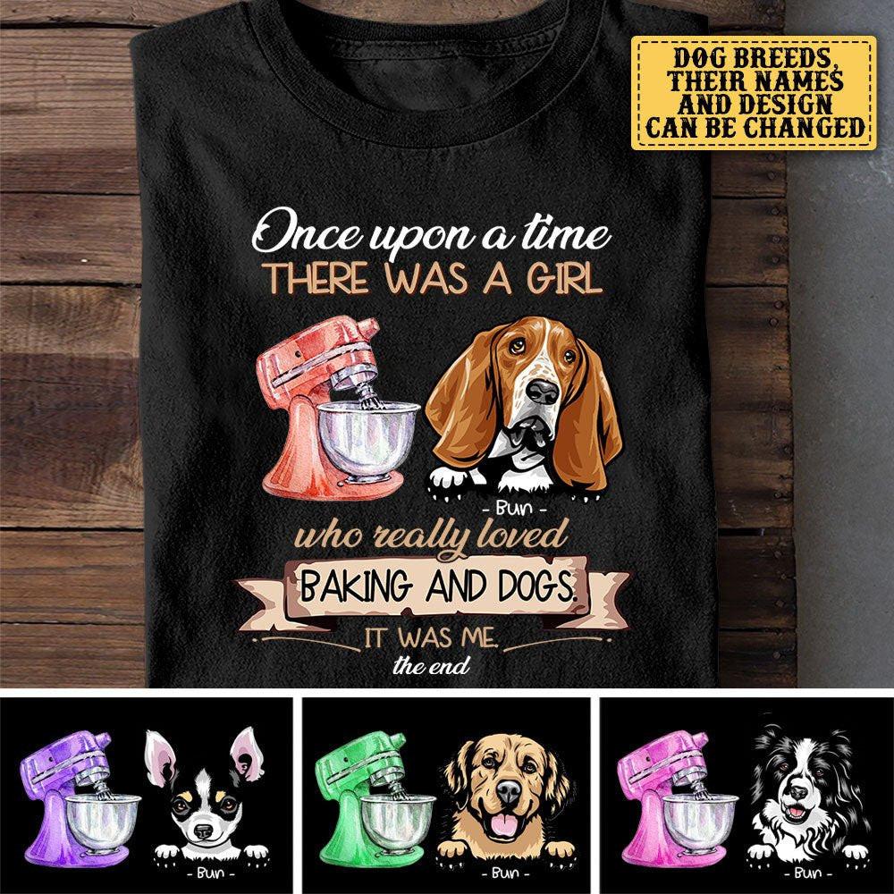 Personalized There Was A Girl Who Really Loved Baking And Dogs Shirt.