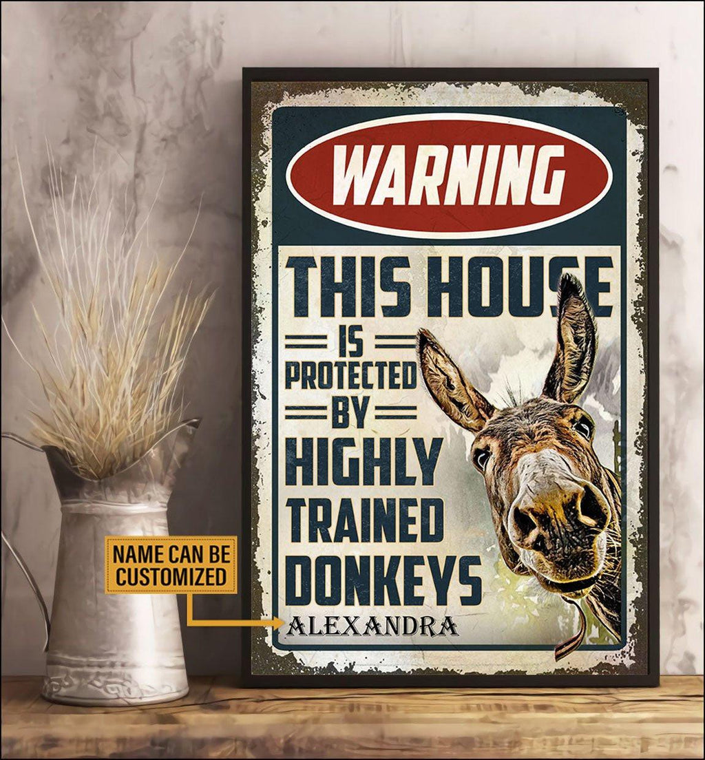 Personalized This House Is Protected By Highly Trained Donkeys Poster.