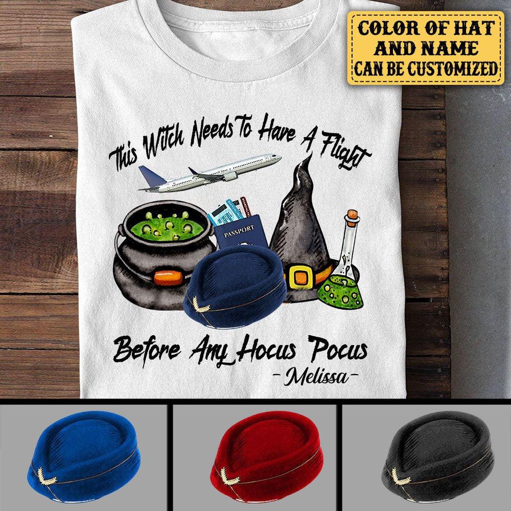 Personalized This Witch Needs To Have A Flight Before Any Hocus Pocus Halloween Shirt.