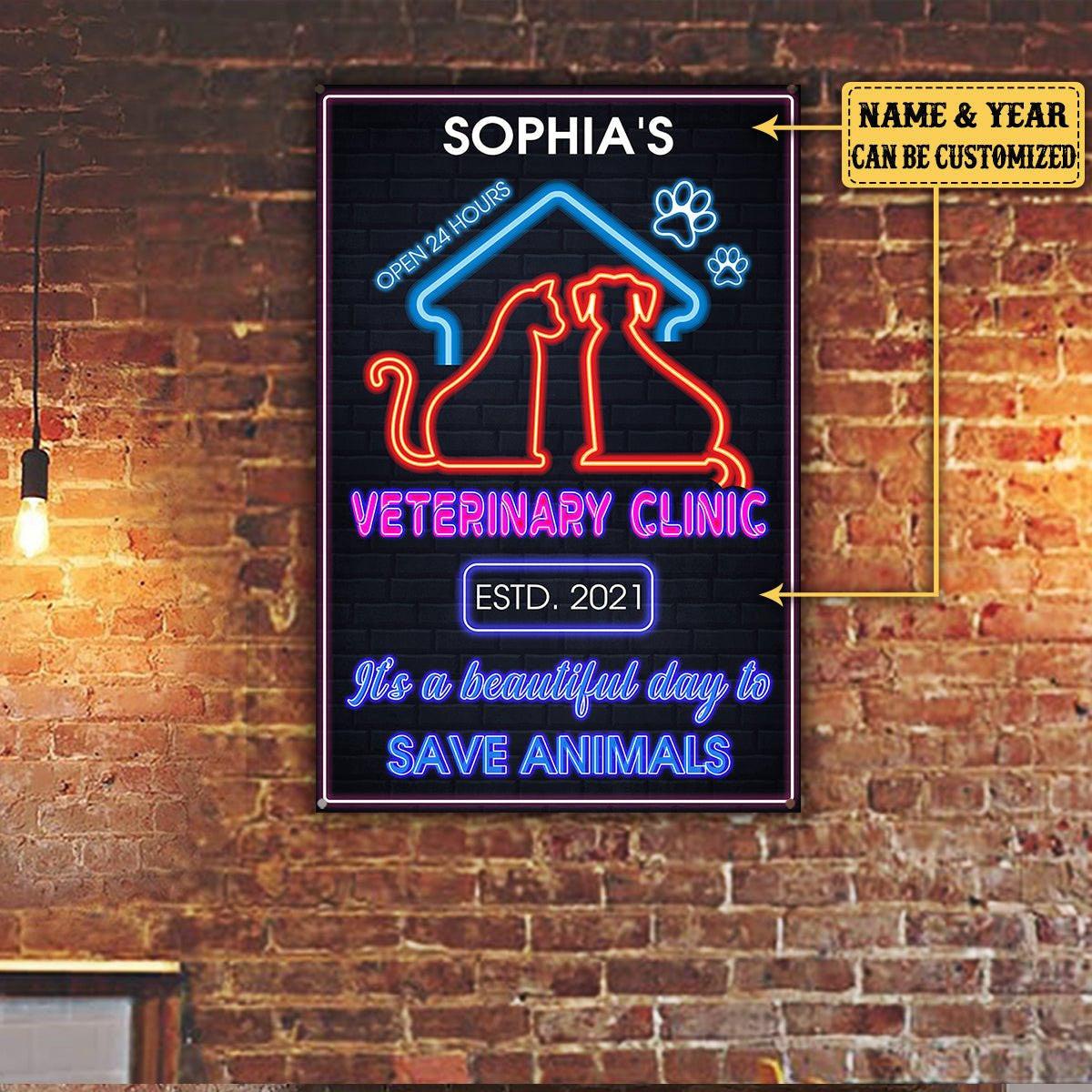 Personalized Veterinary Clinic It's A Beautiful Day To Save Animals Metal Sign.