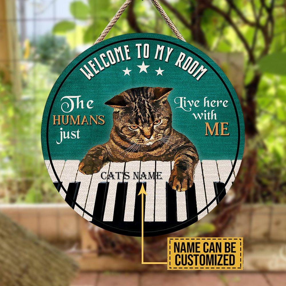 Personalized Welcome To My Room Cat Piano Wood Round Sign.