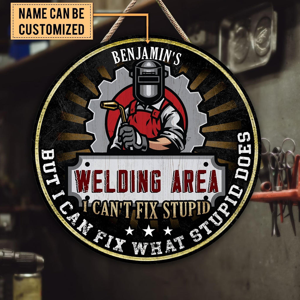 Personalized Welding Area Wood Round Sign.