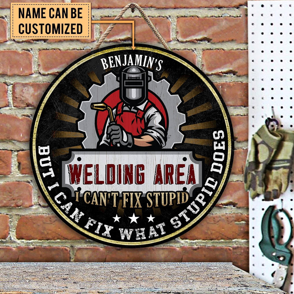 Personalized Welding Area Wood Round Sign.
