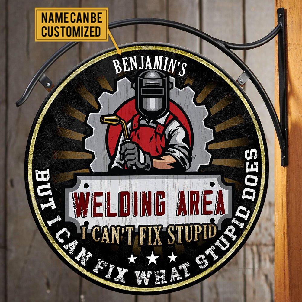 Personalized Welding Area Wood Round Sign.