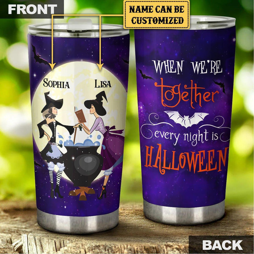 Personalized When We're Together Every Night Is Halloween Tumbler.