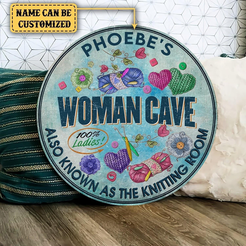 Personalized Woman Cave As Know As Knitting Room Wood Round Sign.